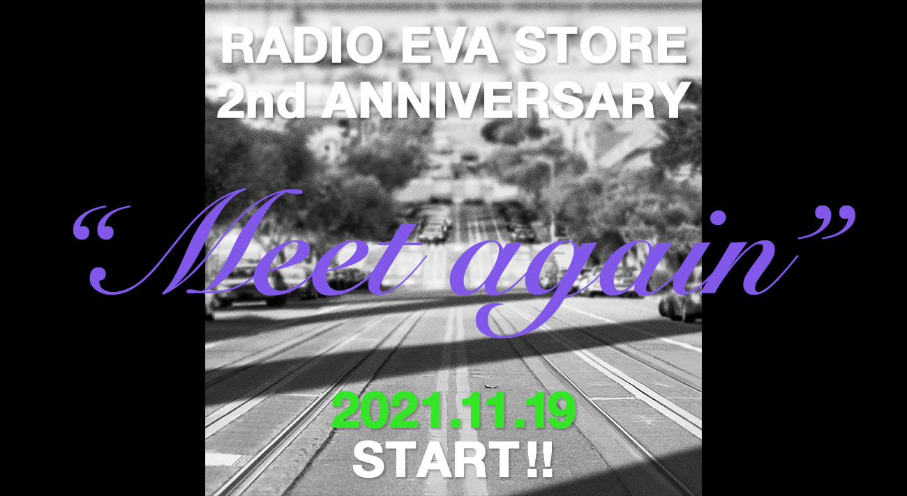 RADIO EVA STORE@渋谷パルコにて11月19日(金)より2周年フェア「RADIO